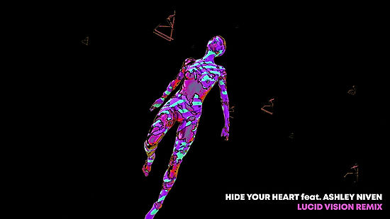 Maddy O'Neal - Hide Your Heart - Lucid Vision Remix